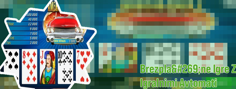 Brezplačne Poker avtomati igre